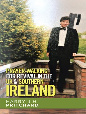cover image of Prayer-Walking for Revival in the Uk & Southern Ireland